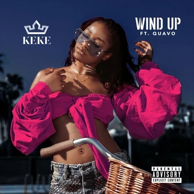 Keke PalmerWind Up