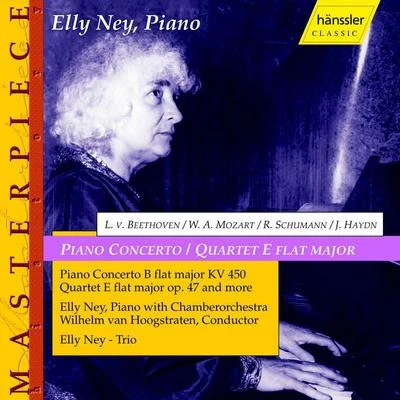 Elly NeyMOZART, W.A.: Piano Concerto No. 15SCHUMANN, R.: Piano Quartet (Ney, Hoogstraten)