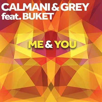 Calmani & GreyMe & You