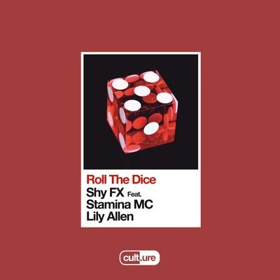 Stamina MCBryan GeeRoll The Dice (feat. Stamina MC & Lily Allen)