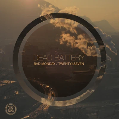 DEAD BATTERY/Calvertron/The Chaotic/IO/Obsidian/Jikes , Nori/Dub Doctorz/Nato Feelz/Pand3mic/SawgoodBad Monday EP