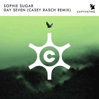 Sophie SugarDay Seven (Casey Rasch Remix)