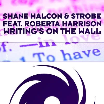 Shane HalconWritings On the Wall