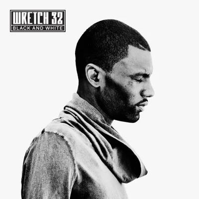 The Jux/Wavy Boy Smith/Turkish Dcypha/Wretch 32Black and White (Deluxe Version)