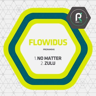 Flowidus/Dread MCNo MatterZulu