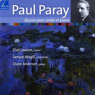 Eliot LawsonPaul Paray - Works for strings and piano