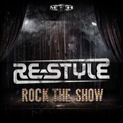 Re-StyleRock the Show