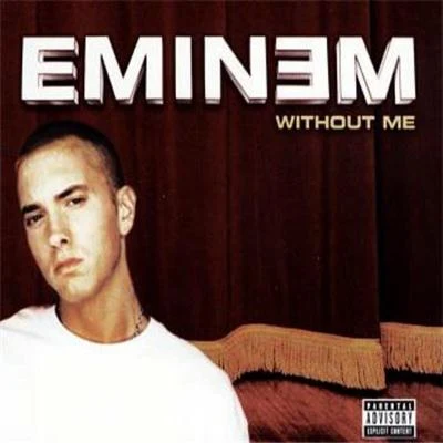 Eminem/Ed SheeranWithout Me