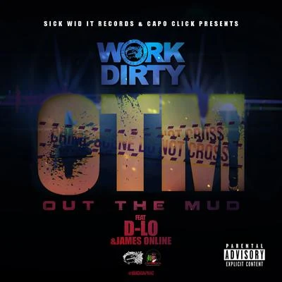 D-Lo/Mozzy/Shawn RudeOTM (Out the Mud)