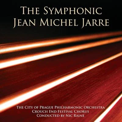 The City of Prague Philharmonic OrchestraThe Symphonic Jean Michel Jarre