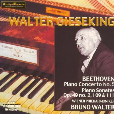 Walter GiesekingLudwig van Beethoven : Piano Concerto No. 5, Piano Sonatas Nos. 20, 30 & 32