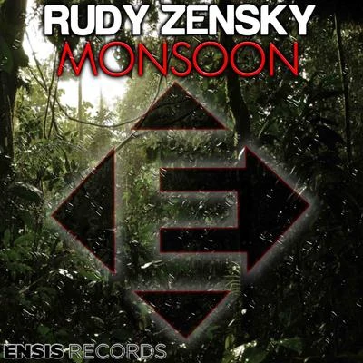 Rudy ZenskyDave TillRegiMonsoon