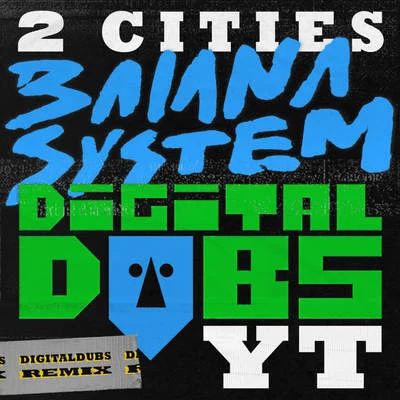 Digitaldubs/Jeru Banto/DJ Vadim2 Cities (Remix)