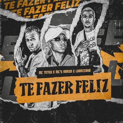 MC Jotinha/MC TeteuTe Fazer Feliz