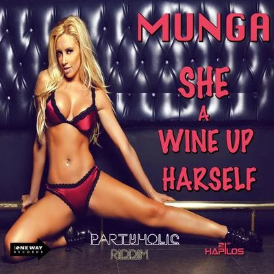 MungaShe a Wine up Harself - Single