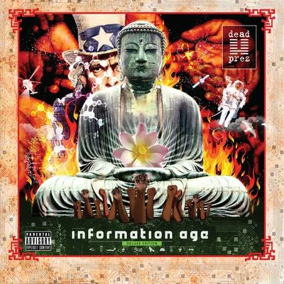 Dead PrezInformation Age Deluxe Edition