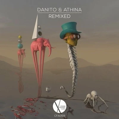 Danito & AthinaRemixed