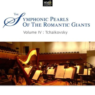 Tbilisi Symphony Orchestra/Jansug Kakhidze/Eliso Bolkvadze/Nodar Gabunia/貝多芬/NEW PHILHARMONIA ORCHESTRA/Alexander TitovPiotr Ilitch Tchaïkovsky : Symphonic Pearls Of Romantic Giants Vol. 4