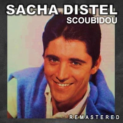 Sacha DistelScoubidou (Remastered)