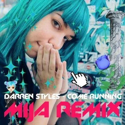 MijaDanny GoligerCome Running (Mija Remix)