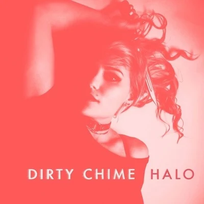 Skela/Dirty ChimeHalo