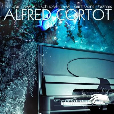 Alfred CortotMaggie TeyteChopin, Weber, Schubert, Debussy, Ravel, Saint-Saens & Brahms