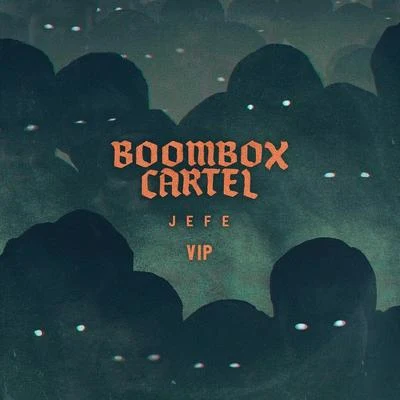 Boombox CartelJefe VIP