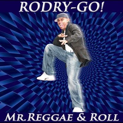 RODRY-GO!/DJ PasoMr. Reggae & Roll