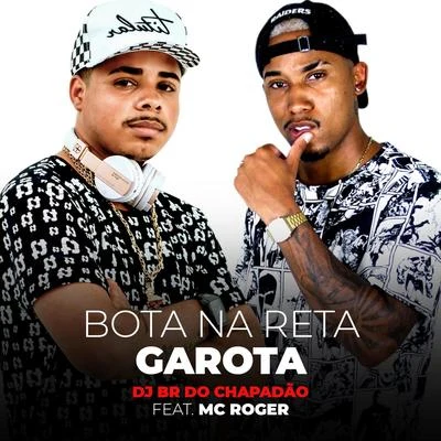 Mc RogerBota na Reta Garota