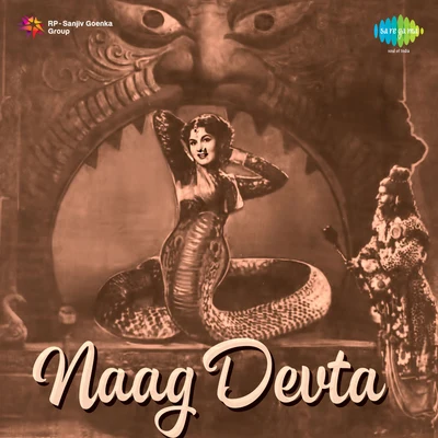 Kamal Barot/Suman Kalyanpur/Mahendra Kapoor/Asha Bhosle/Mukesh/Usha TimothyNaag Devta