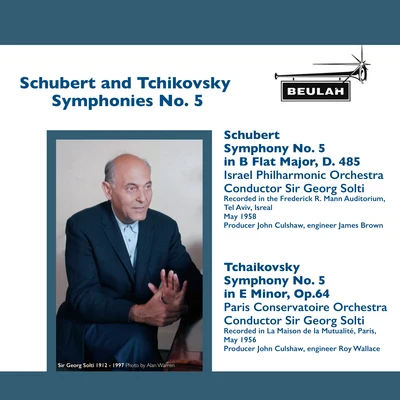 Paris Conservatoire Orchestra/Albert WolffSchubert and Tchaikovsky Symphonies No. 5