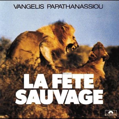 VangelisLa Fete Sauvage