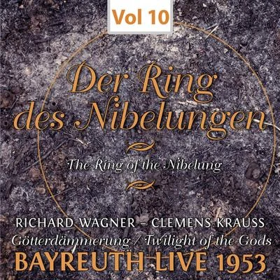 Clemens KraussDer Ring des Nibelungen, Vol. 10