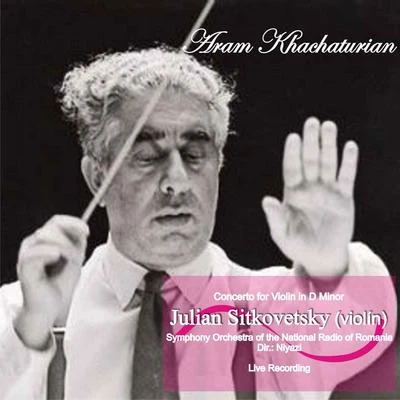 Aram KhachaturianAram Khachaturian: Concerto for Violin in D Minor