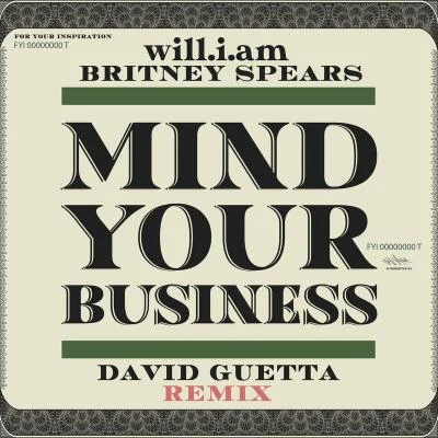 Britney SpearsMIND YOUR BUSINESS (David Guetta Remix)