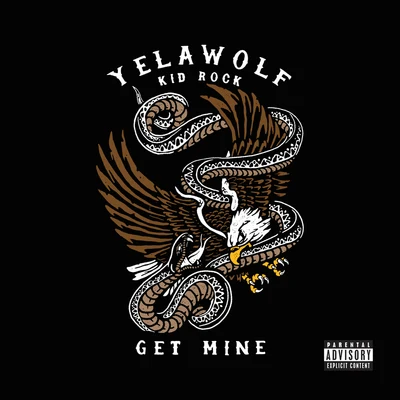 Yelawolf/BaldacciGet Mine