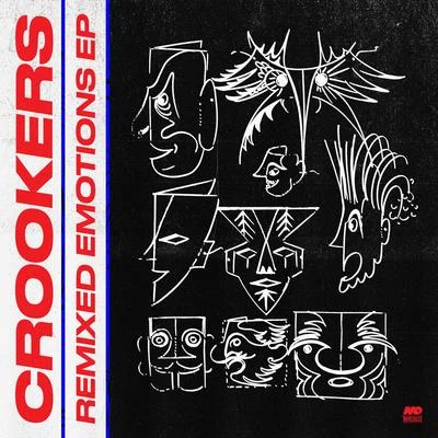 Crookers/The Juan Maclean/Dennis Ferrer/Ultra Naté/Terrence Parker/Vicky Martin/Ben Westbeech/DJD/King Britt/GutiRemixed Emotions EP