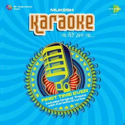 NaushadGaa Mere Sang Gaa Karaoke Hits Of Mukesh Cd 5