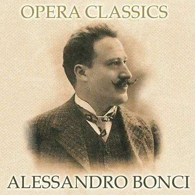 Philharmonic Orchestra/Quintino & Blasterjaxx/Nelson Eddy/Robert ArmbrusterOpera Classics by Alessandro Bonci