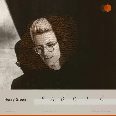 Henry GreenFabric