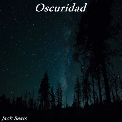 Light Beats/Jack BeatsOscuridad