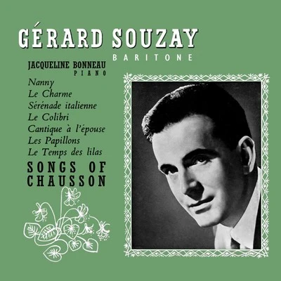 Gérard SouzaySongs Of Chausson