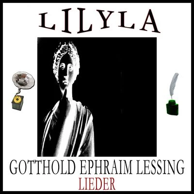 Gotthold Ephraim LessingLieder