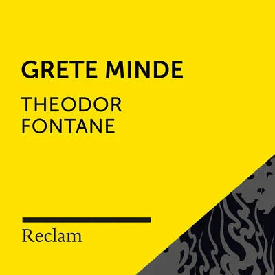 Verena WolfienFontane: Grete Minde (Reclam Hörbuch)