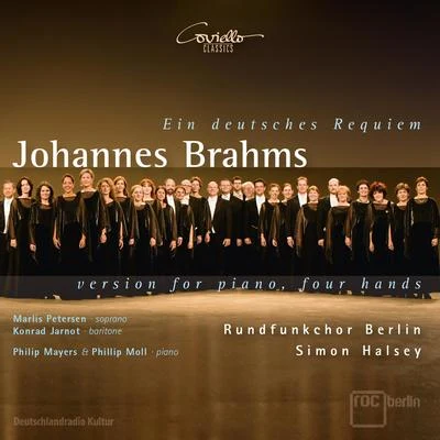 Marlis PetersenBrahms: Ein deutsches Requiem (Arr. for Voices and 2 Pianos)