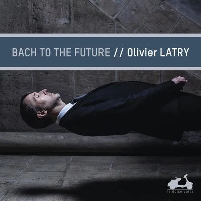 Olivier Latry/Riccardo Chailly/Alexei Grynyuk/Heinrich Schiff/Steve Reich/Berliner Philharmoniker/Claudio Abbado/Gidon Kremer/Paul McCreesh/Håkan HardenbergerBach to the future