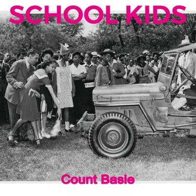 Count BasieSchool Kids