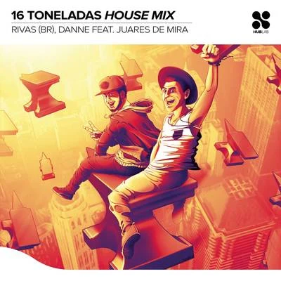 Michael Canitrot/Rivas (BR)/Kiko Franco16 Toneladas (House Mix)