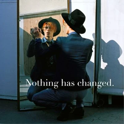 David Bowie/Mick JaggerNothing Has Changed (The Best Of David Bowie)