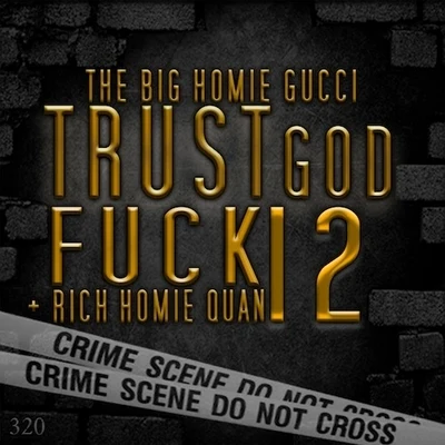 Tashan/Rich Homie QuanTrust God Fuck 12